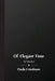 Of Elegant Time: 22 Stories by Paula Friedman