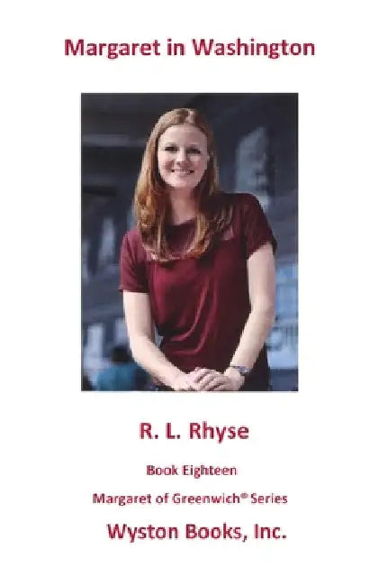 Margaret in Washington by R. L. Rhyse