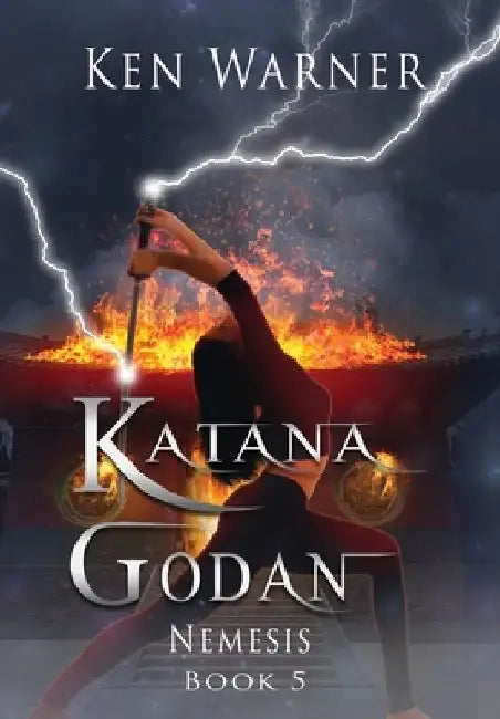 Katana Godan: Nemesis by Ken Warner