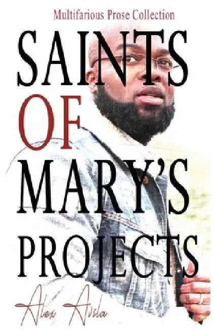 Saints of Mary's Project by Alex Avila