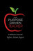 The Purpose Driven Teacher by Shawn Brown-Brumfield