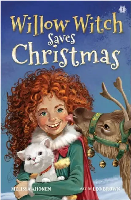 Willow Witch Saves Christmas by Ahonen, Melissa