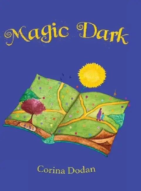 Magic Dark by Mihaela Corina Dodan