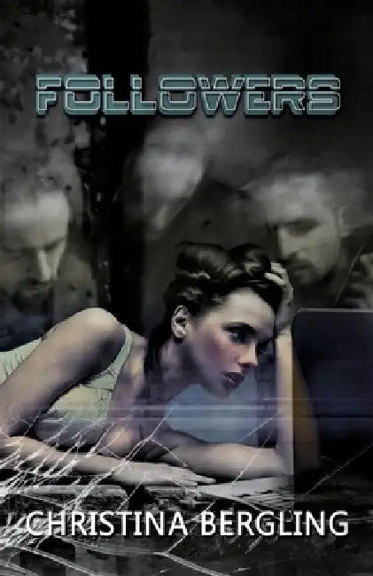 Followers by Christina Bergling