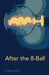 After the 8-Ball by Colleen Alles