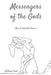 Messengers of the Gods: New and Selected Poems by Kathryn Gahl