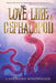 Love Like A Cephalopod by Cassondra Windwalker
