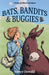Bats, Bandits & Buggies: Ruby and Maude Adventure Book 4 by Nancy Oswald