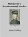 Milledgeville's Sesquicentennial Murders by Lindsley, Susan