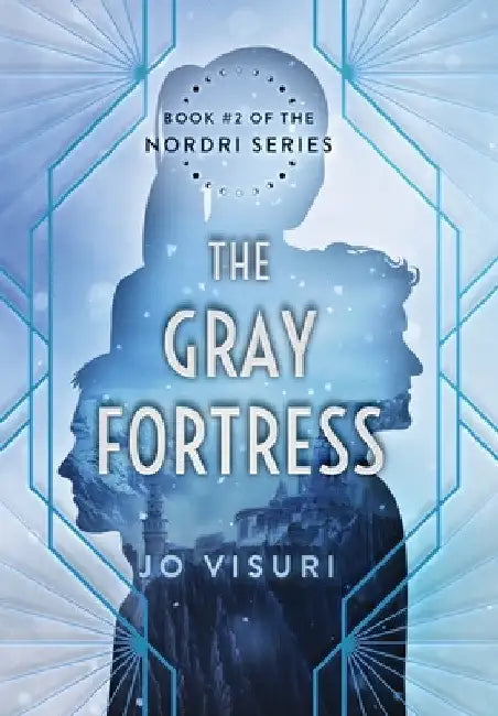 The Gray Fortress by Jo Visuri