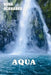 Aqua by Nona Schrader