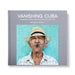 Vanishing Cuba Silver Edition by Michael Chinnici