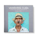 Vanishing Cuba Silver Edition by Michael Chinnici