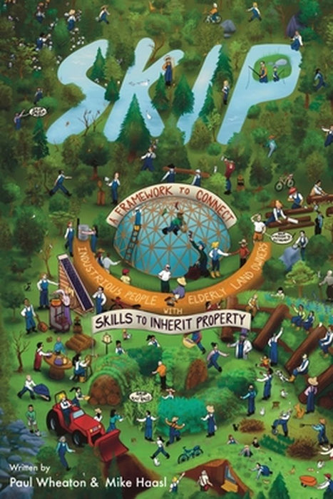 Skip: Skills to Inherit Property by Mike Haasl