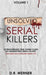Unsolved Serial Killers: 10 Frightening True Crime Cases of Unidentified Serial Killers (The Ones You've Never Heard of) Volume 1 by D. R. Werner