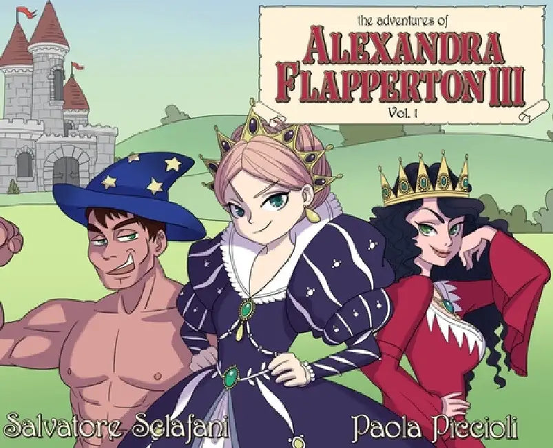 The Adventures of Alexandra Flapperton III - Vol. 1 by Salvatore Sclafani