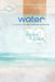 Water - My Word in 30 Days: A Guided Journal Through Scripture by Lyndsey Lindsay