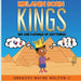 Melanin Born Kings: We are capable of anything by Gregory Wayne, II Walton