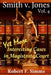 Smith v. Jones, Vol 4: Even More Interesting Cases in Magistrate Court by Robert Simms