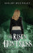 The Risen Huntress: Book Three in The Captrix Chronicles: Book by Shelby McCraley
