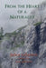 From the Heart of a Naturalist by Talarico