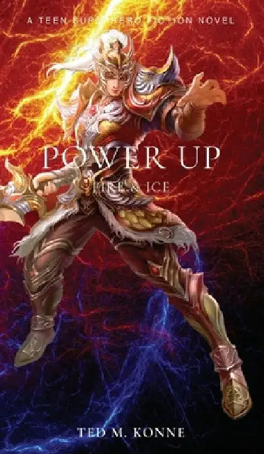 Power Up by Ted M. Konne
