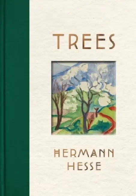 Trees by Hermann Hesse