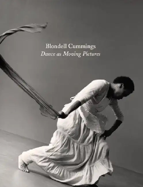 Blondell Cummings - Dance as Moving Pictures by Kristin Juarez