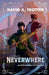 Legend of Neverwhere and the Lost Totems by David A. Trotter