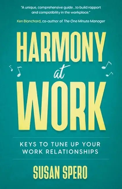 Harmony at Work by Susan Spero