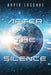 After the Silence by David Loschke