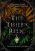 The Thief's Relic by Angela Knotts Morse