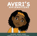 Averi's Affirmations by Erica Higgs