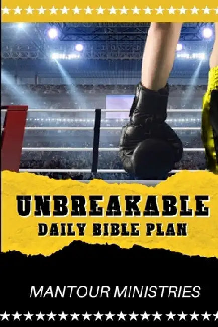 Unbreakable Daily Bible Plan by James Holden