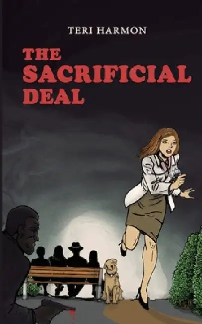 The Sacrificial Deal by Teri Harmon