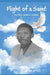 Flight of a Saint by Meredith Coleman McGee