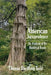 American Jurisprudence: An Analysis of Its Historical Roots by Thomas Davidson Todd