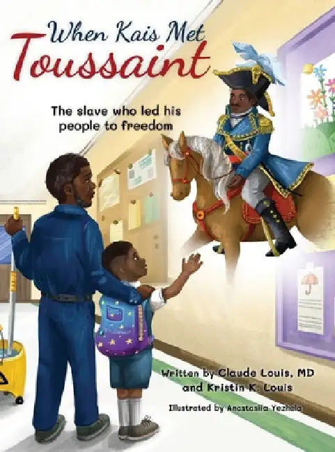 When Kais Met Toussaint by Claude Louis