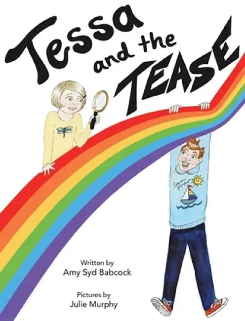 Tessa and the Tease by Amy Syd Babcock