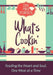 What's Cookin': Feeding the Heart and Soul, One Meal at a Time by Eric Pearson