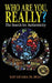 Who Are You, Really?: The Search for Authenticity by Ray, Jr. Lecara