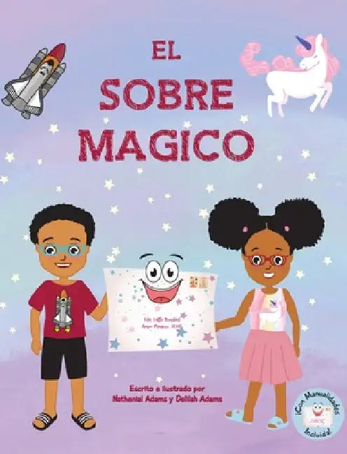 El Sobre Mágico by Nathenial &. Delilah Adams