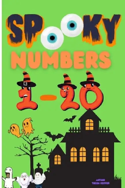 Spooky Numbers 1-20 by Ebriana Keiffer