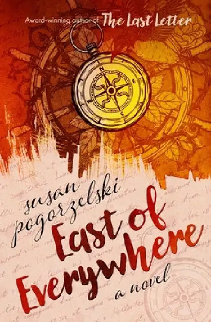 East of Everywhere by Susan Pogorzelski