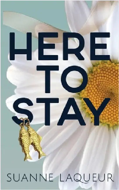 Here to Stay by Laqueur, Suanne