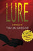 Lure by Tim McGregor