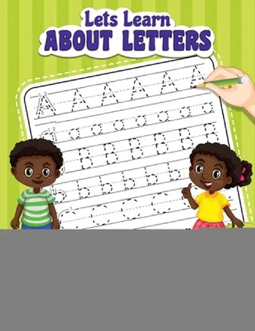 Let's Learn About Letters - Ann Aprann Lèt Yo by Inc Sybarys