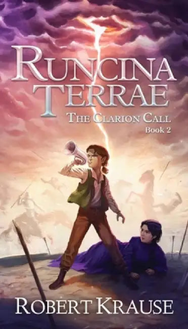 Runcina Terrae: The Clarion Call by Robert Krause