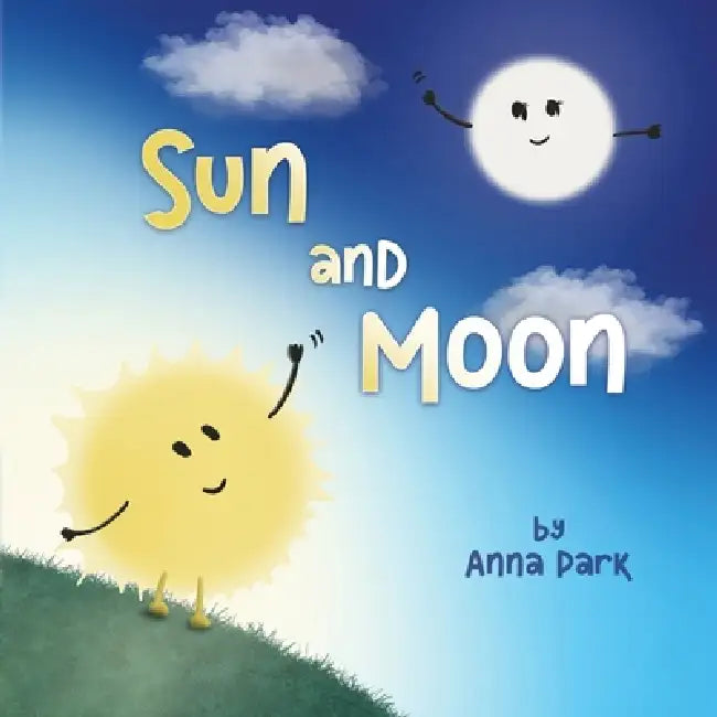 Sun and Moon by Anna Park