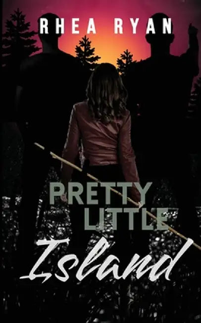 Pretty Little Island by Rhea Ryan